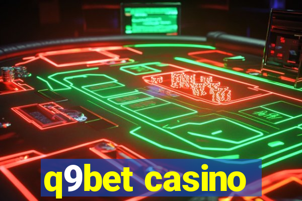 q9bet casino